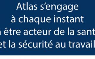 La santé et la sécurité au cœur du fonctionnement d’ATLAS SECURITE PRIVEE !